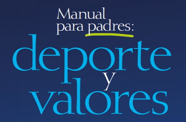 Manual para padres Deporte y Valores